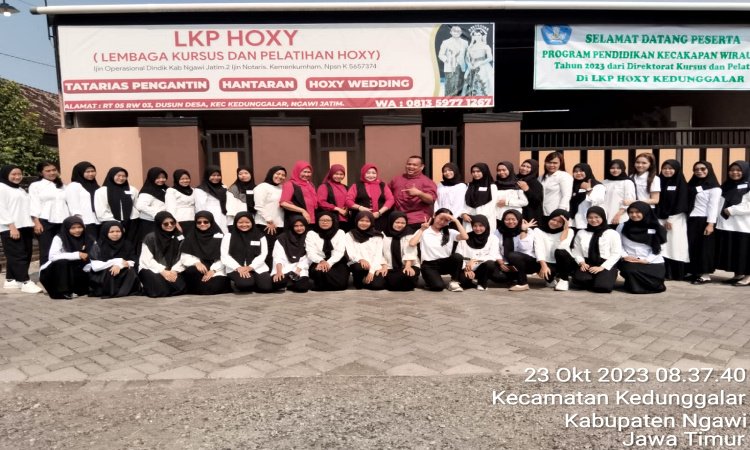 LKP HOXY Kedunggalar Ngawi Berkontribusi Kikis Pengangguran