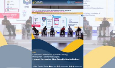 Komitmen Kementerian ATR/BPN Dukung Percepatan Transformasi Digital