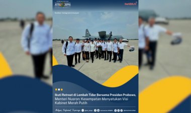 Ikuti Retreat di Lembah Tidar Bersama Presiden Prabowo, Menteri Nusron: Kesempatan Menyatukan Visi Kabinet Merah Putih